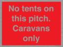no-tents-on-this-pitch-caravans-only~